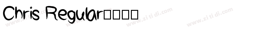 Chris Regular字体转换